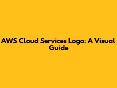 AWS Cloud Services Logo: A Visual Guide