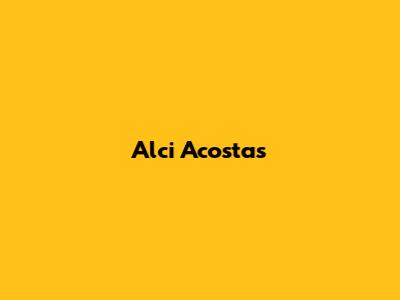 Alci Acosta's 