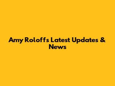 Amy Roloff's Latest Updates & News