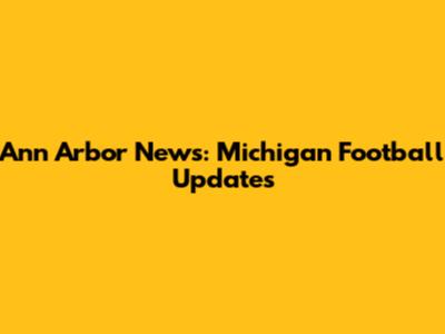 Ann Arbor News: Michigan Football Updates