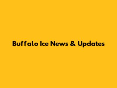 Buffalo Ice News & Updates