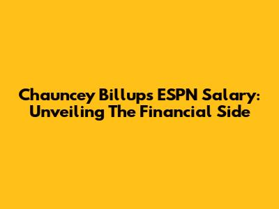 Chauncey Billups' ESPN Salary: Unveiling The Financial Side
