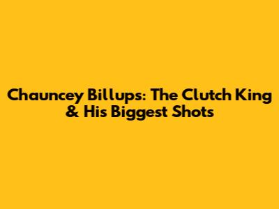 Chauncey Billups: The Clutch King & His Biggest Shots