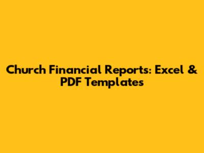 Church Financial Reports: Excel & PDF Templates