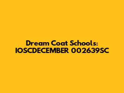Dream Coat School's: IOSCDECEMBER 002639SC