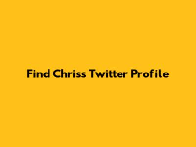 Find Chris's Twitter Profile
