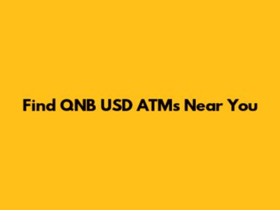 Find QNB USD ATMs Near You