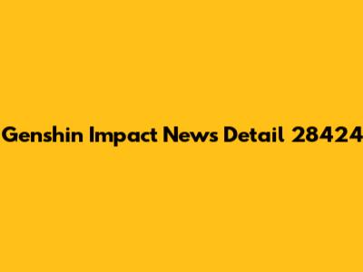 Genshin Impact News Detail 28424