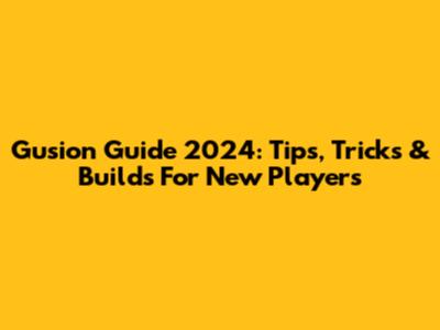 Gusion Guide 2024: Tips, Tricks & Builds For New Players