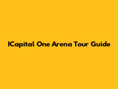 ICapital One Arena Tour Guide