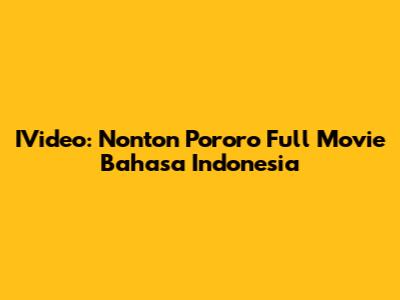 IVideo: Nonton Pororo Full Movie Bahasa Indonesia