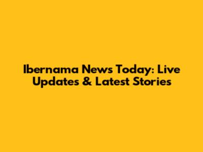 Ibernama News Today: Live Updates & Latest Stories