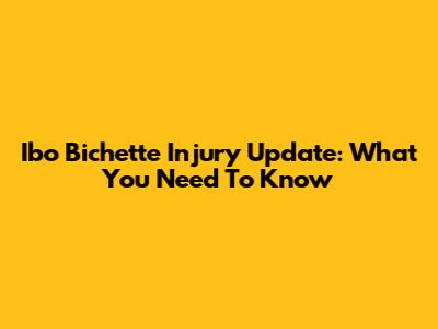 Ibo Bichette Injury Update: What You Need To Know