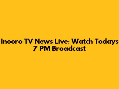 Inooro TV News Live: Watch Today's 7 PM Broadcast