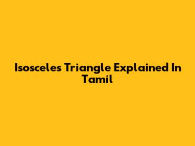 Isosceles Triangle Explained In Tamil