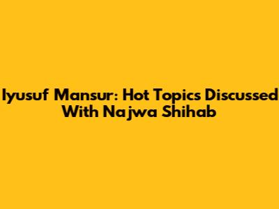 Iyusuf Mansur: Hot Topics Discussed With Najwa Shihab