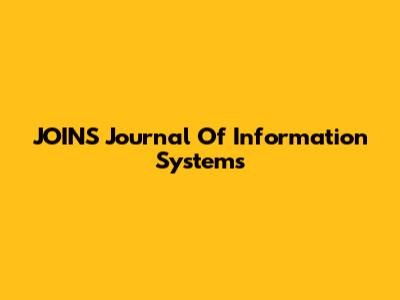 JOINS Journal Of Information Systems