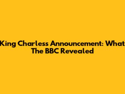 King Charles's Announcement: What The BBC Revealed