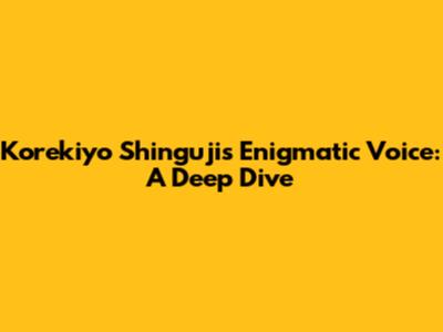 Korekiyo Shinguji's Enigmatic Voice: A Deep Dive