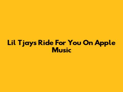 Lil Tjay's "Ride For You" On Apple Music