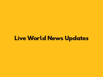 Live World News Updates