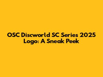 OSC Discworld SC Series 2025 Logo: A Sneak Peek