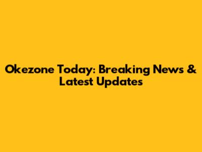 Okezone Today: Breaking News & Latest Updates