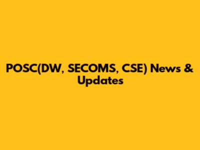 POSC(DW, SECOMS, CSE) News & Updates
