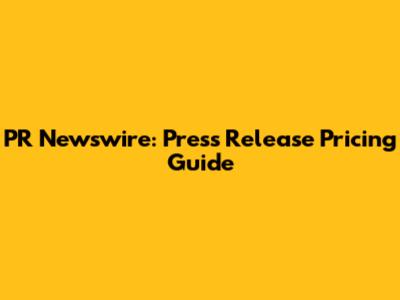 PR Newswire: Press Release Pricing Guide