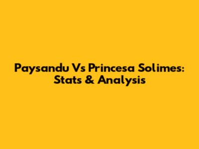 Paysandu Vs Princesa Solimes: Stats & Analysis