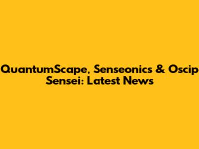 QuantumScape, Senseonics & Oscip Sensei: Latest News
