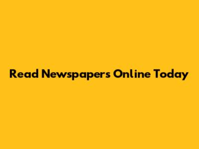 Read Newspapers Online Today