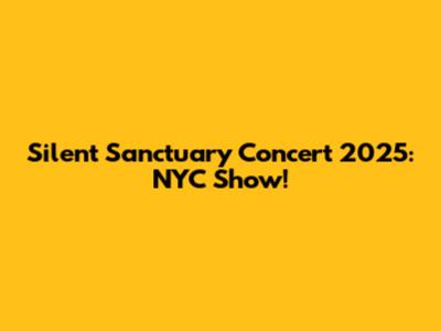 Silent Sanctuary Concert 2025: NYC Show!