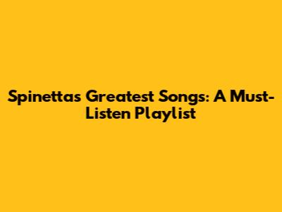 Spinetta's Greatest Songs: A Must-Listen Playlist
