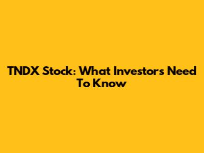 TNDX Stock: What Investors Need To Know