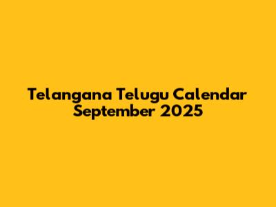 Telangana Telugu Calendar September 2025