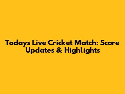Today's Live Cricket Match: Score Updates & Highlights