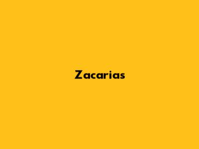 Zacarias 