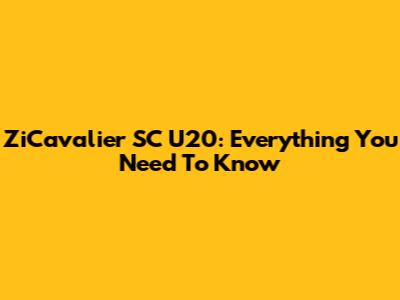 ZiCavalier SC U20: Everything You Need To Know